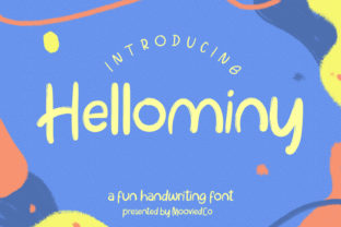 Hellominy: A Friendly Font for Small Business